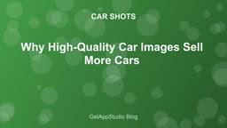 Why High-Quality Car Images Sell More Cars