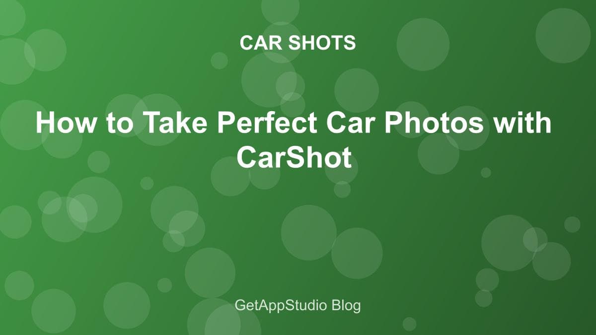 How to Take Perfect Car Photos with CarShot