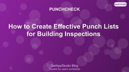 How to Create Effective Punch Lists for Building Inspections