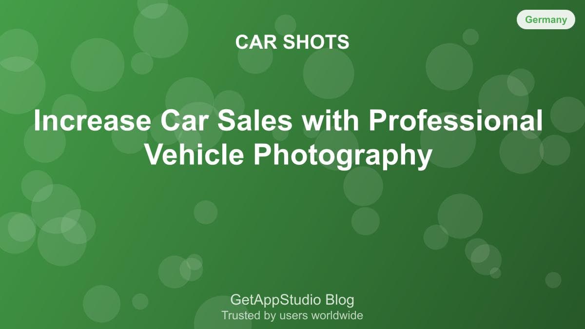 Increase Car Sales with Professional Vehicle Photography