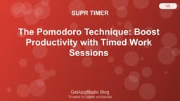 The Pomodoro Technique: Boost Productivity with Timed Work Sessions